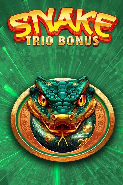 Snake Trio Bonus